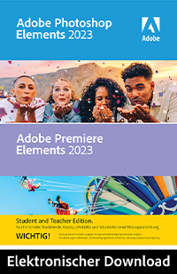 ADOBE Photoshop Elements 2023 & Premiere Elements 2023 - Schülerinnen und Schüler, Studierende, Azubis und Lehrende